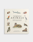 Our Big Book of Animals