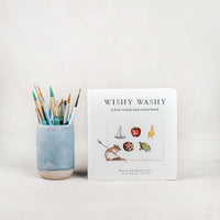 Wishy Washy: A Book of First Words & Colors